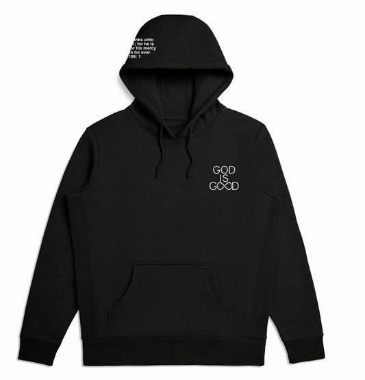 GOD IS GOOD ALL THE TIME HOODIE