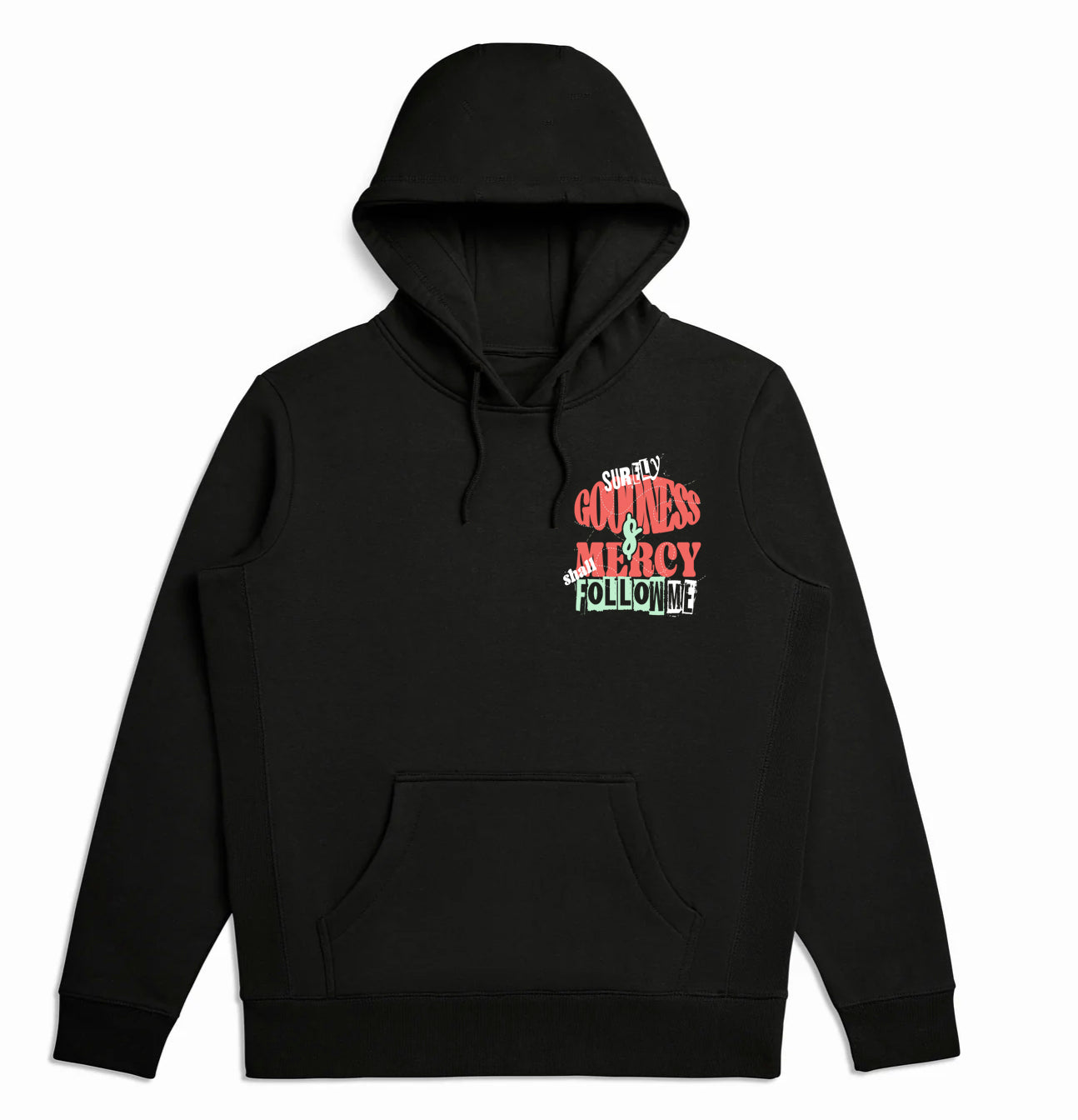 Goodness & Mercy Hoodie