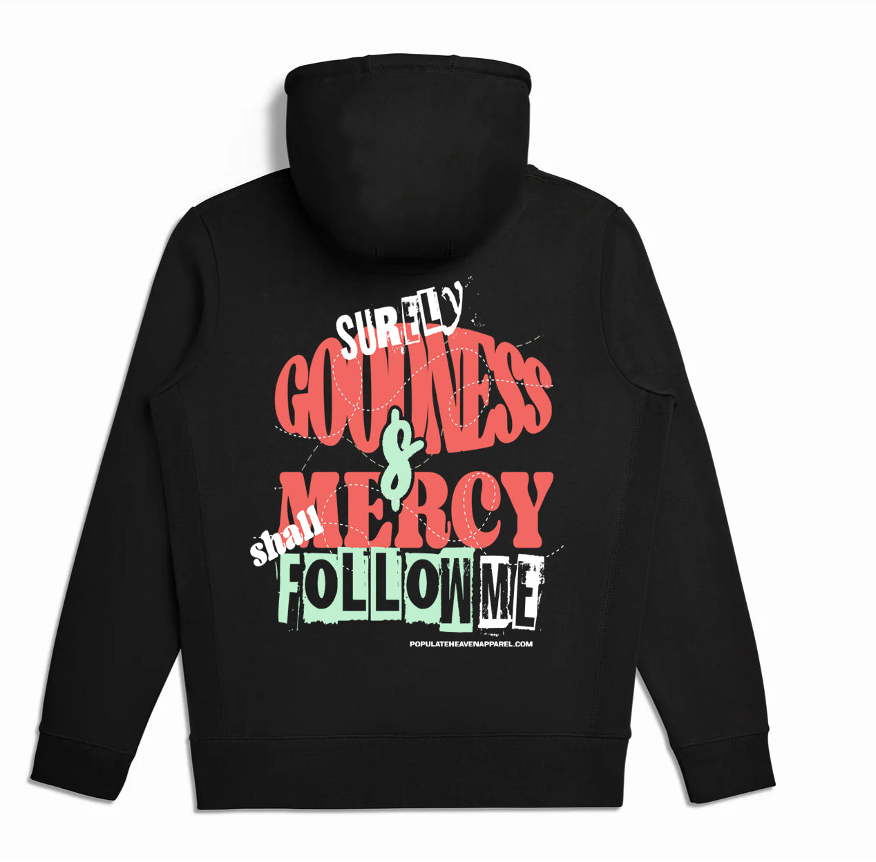 Goodness & Mercy Hoodie