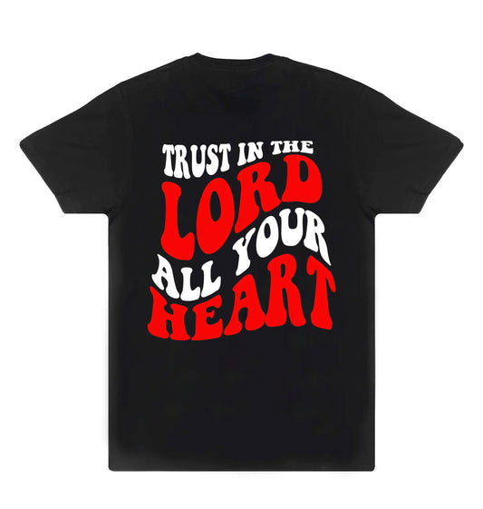 Trust in the Lord Tee